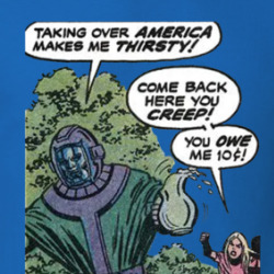 Kang The Conqueror Taking Over America Makes Me Thirsty Comic T Shirt 39770808