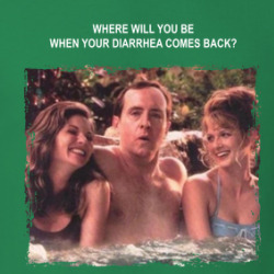 Where Will You Be When Your Diarrhea Comes Back Funny Retro Ad T Shirt 39778384