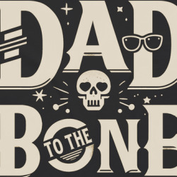 Dad To The Bone Funny Father's Day T Shirt 39818092