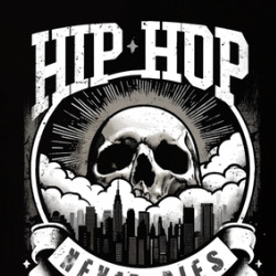 Hip Hop Never Dies Urban Steet Gear Music T Shirt 39832495