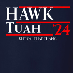 Hawk Tuah Funny Vote For T Shirt 39848287