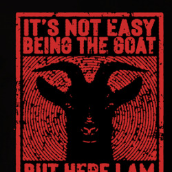 Not Easy Being The Goat Funny Legendary T Shirt 40002728