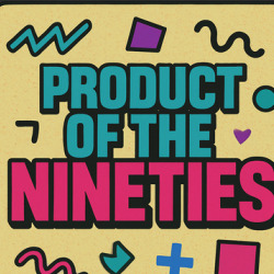 Product Of The Nineties 90s Born T Shirt 40246941