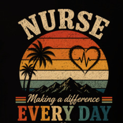 Nurses Making A Difference Everyday Job Work Occupation T Shirt 40370310