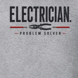 Electrician Problem Solver Funny Job Occupation T Shirt 40370342