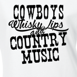 Cowboys Whisky Lips & Country Music Fan T Shirt 4878602